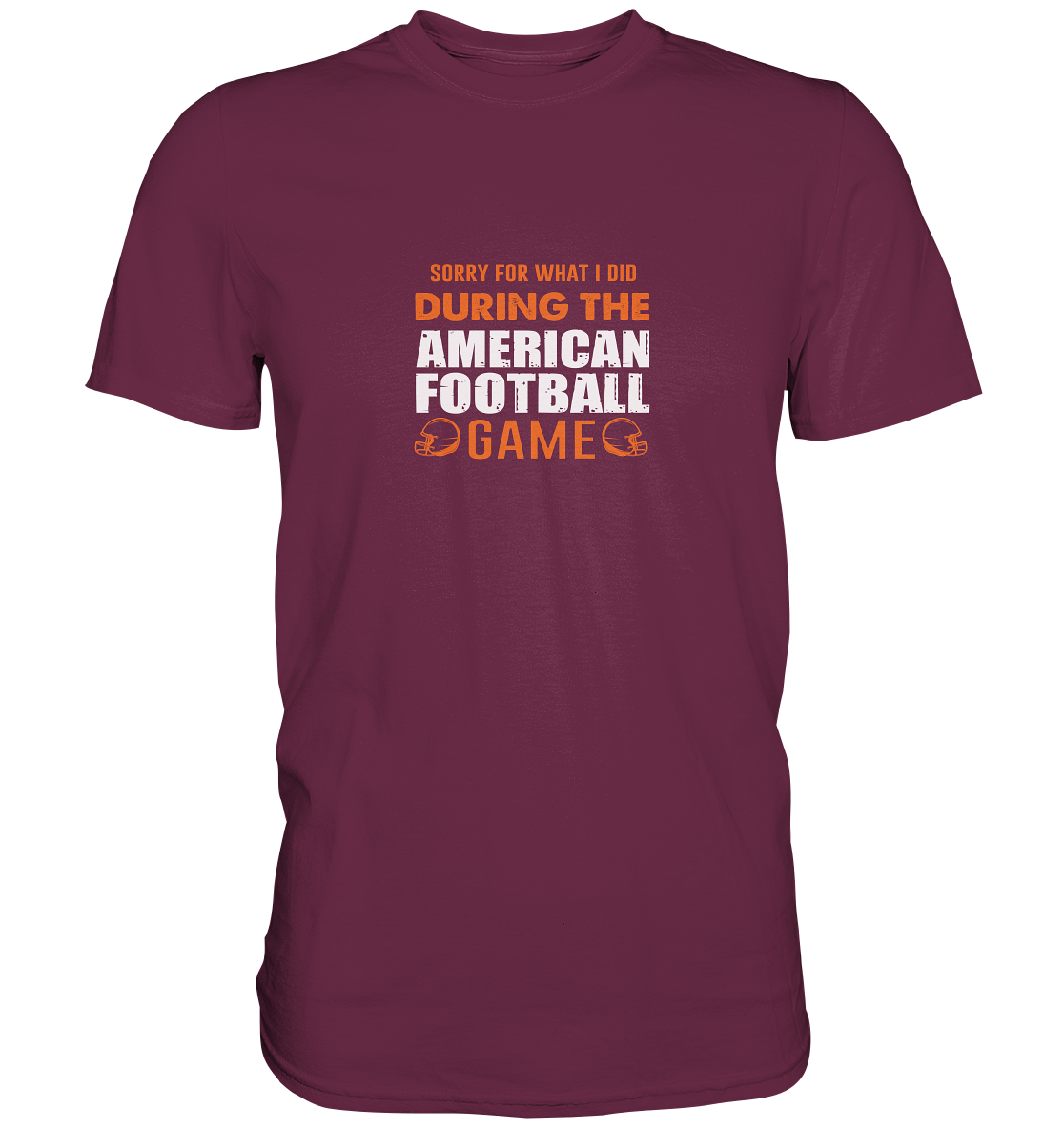 Sorry - Premium Shirt
