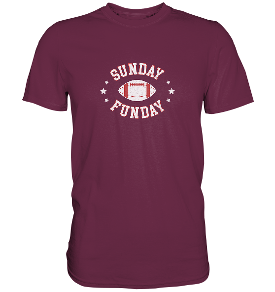 Sunday Funday  - Premium Shirt