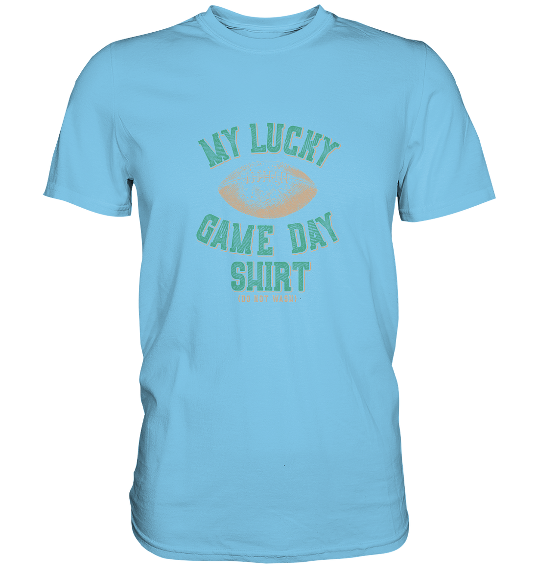 My Lucky Game Day Shirt   - Premium Shirt