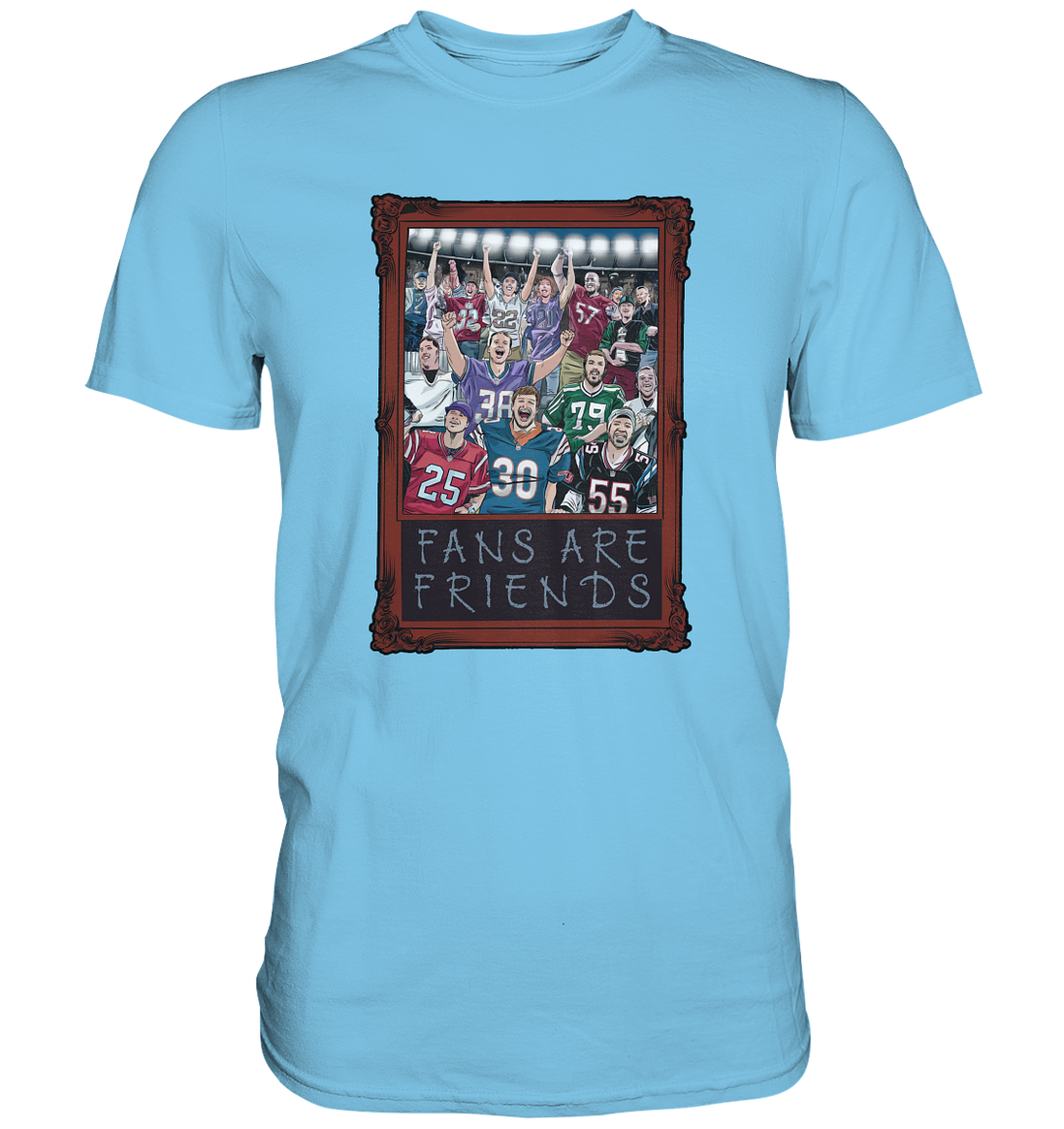 Fans are Friends  - Premium Shirt