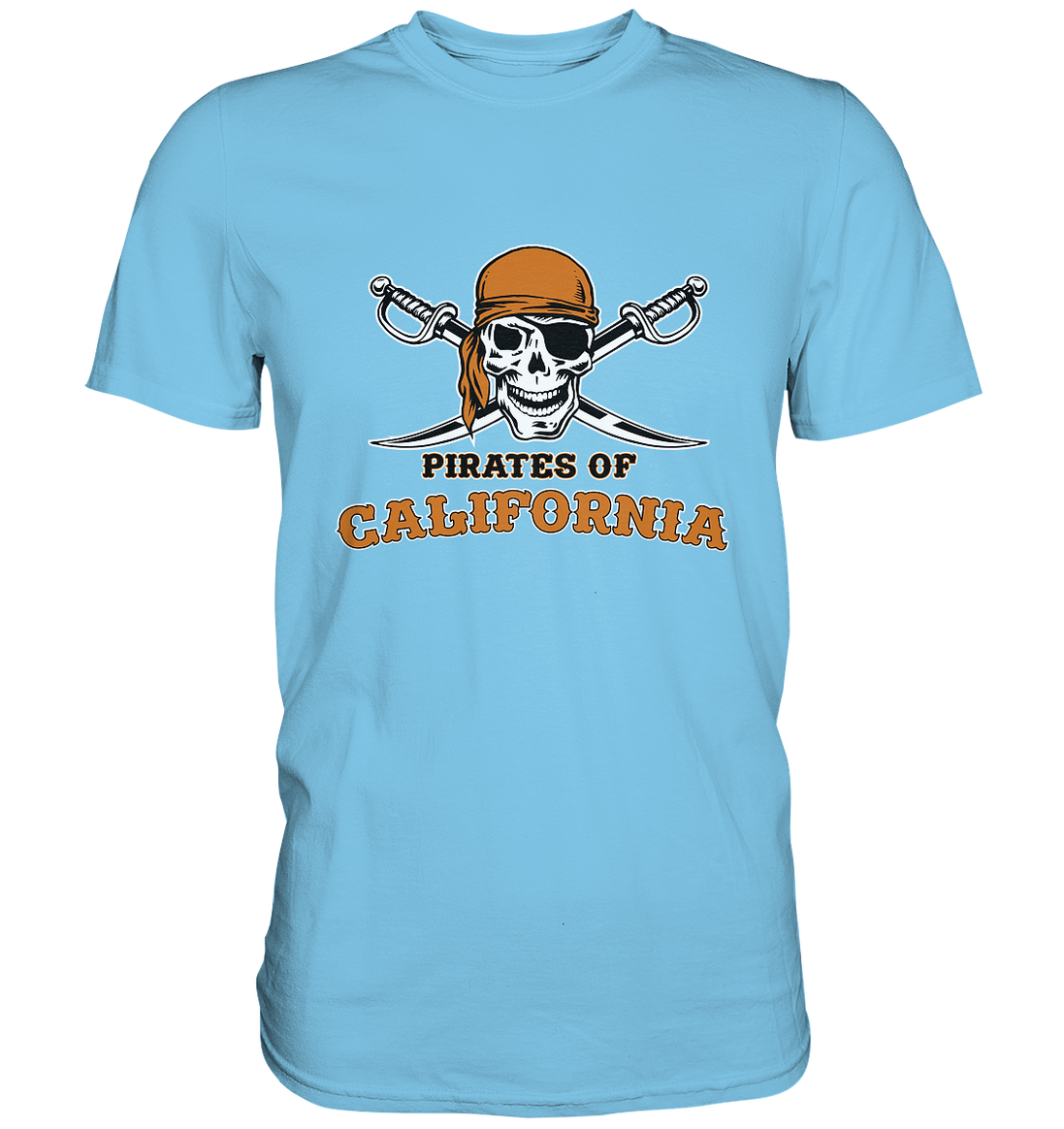 Pirates of California - Premium Shirt