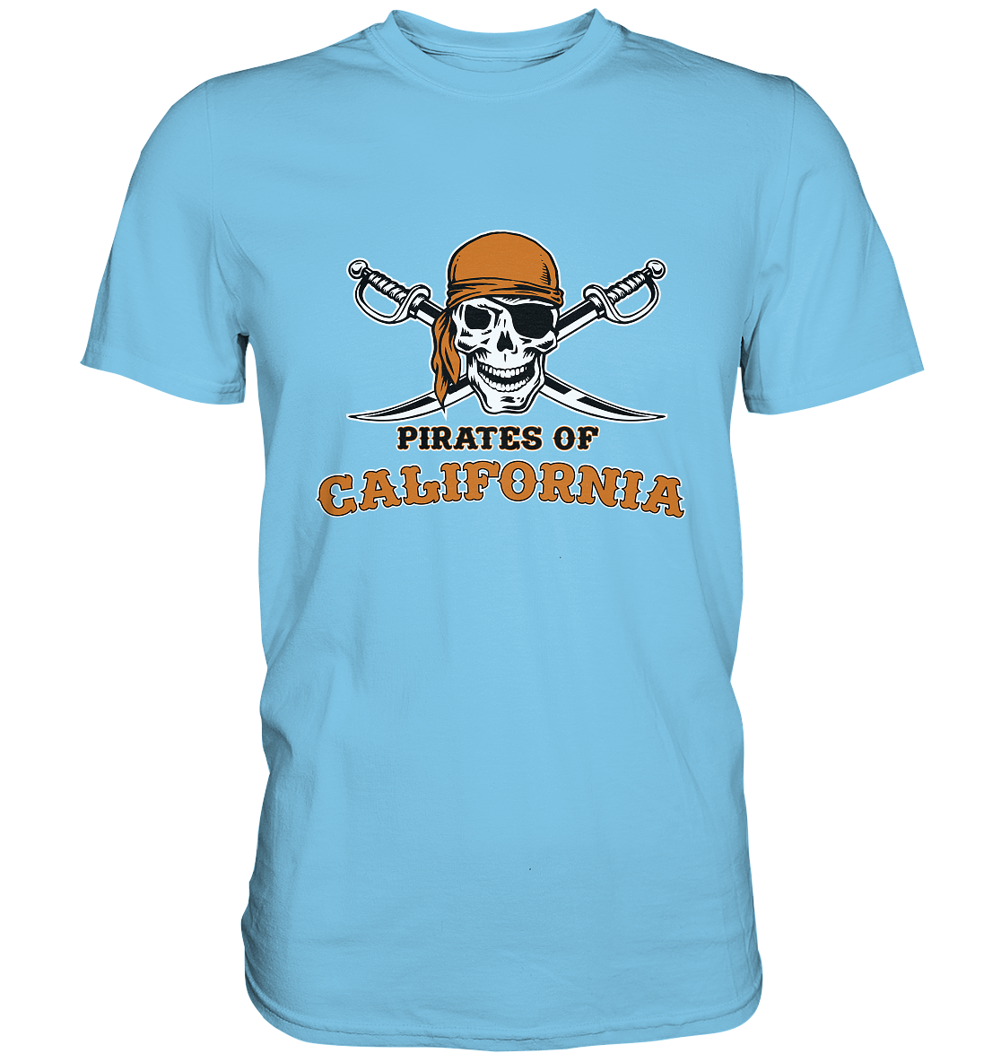 Pirates of California - Premium Shirt