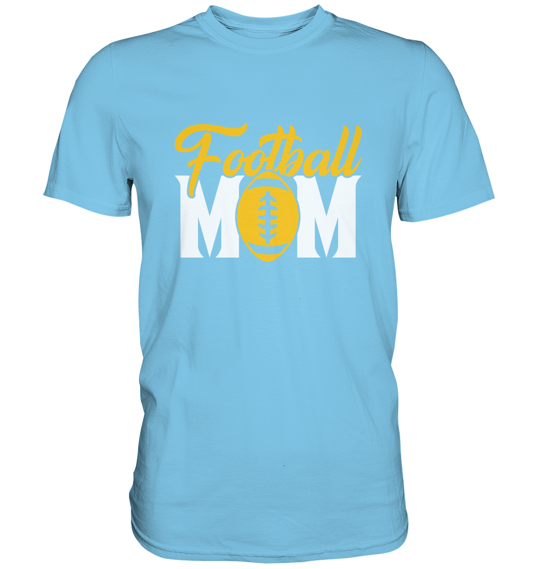 Football MOM - Premium Shirt