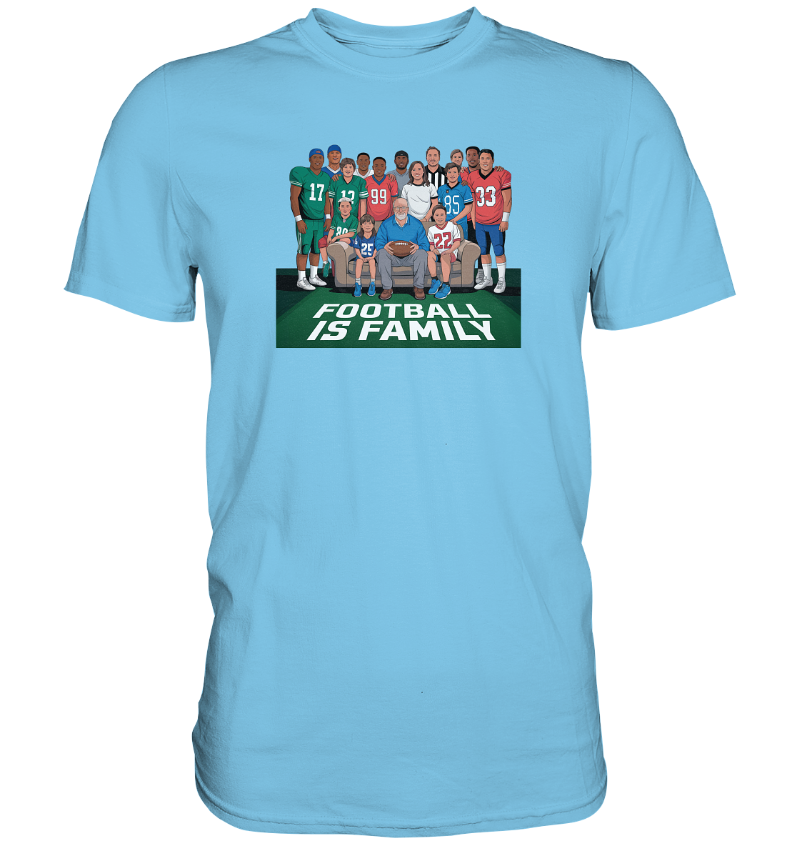 Football is Family - Premium Shirt