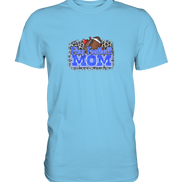 Flag Football Mom - Premium Shirt