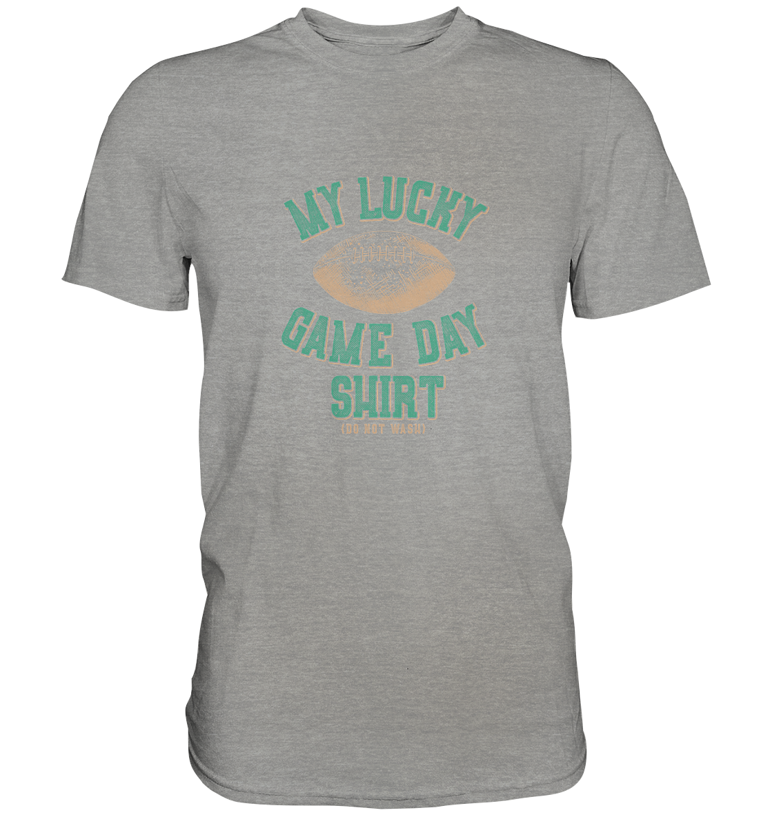 My Lucky Game Day Shirt   - Premium Shirt
