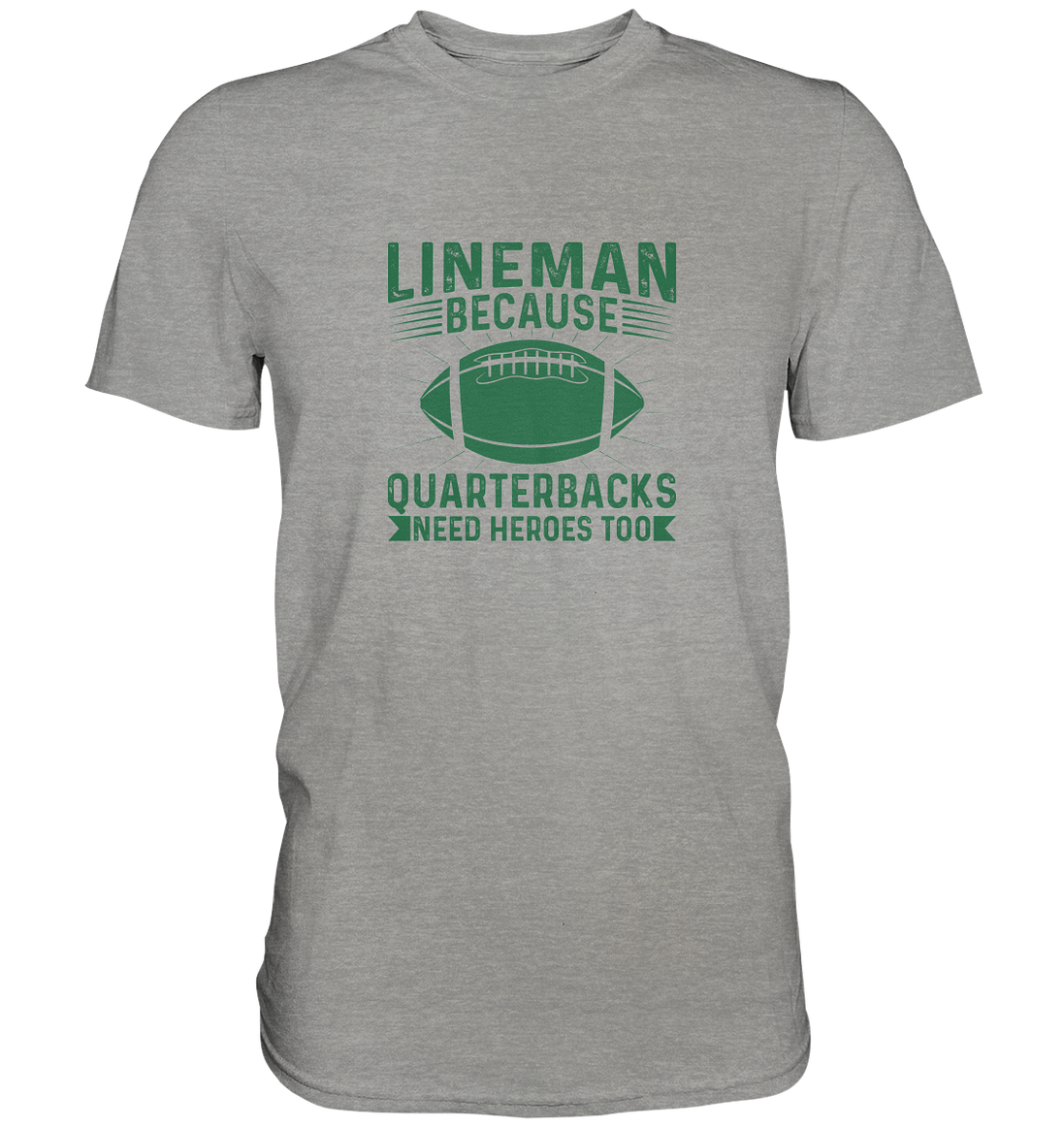 Lineman Heroes Green - Premium Shirt