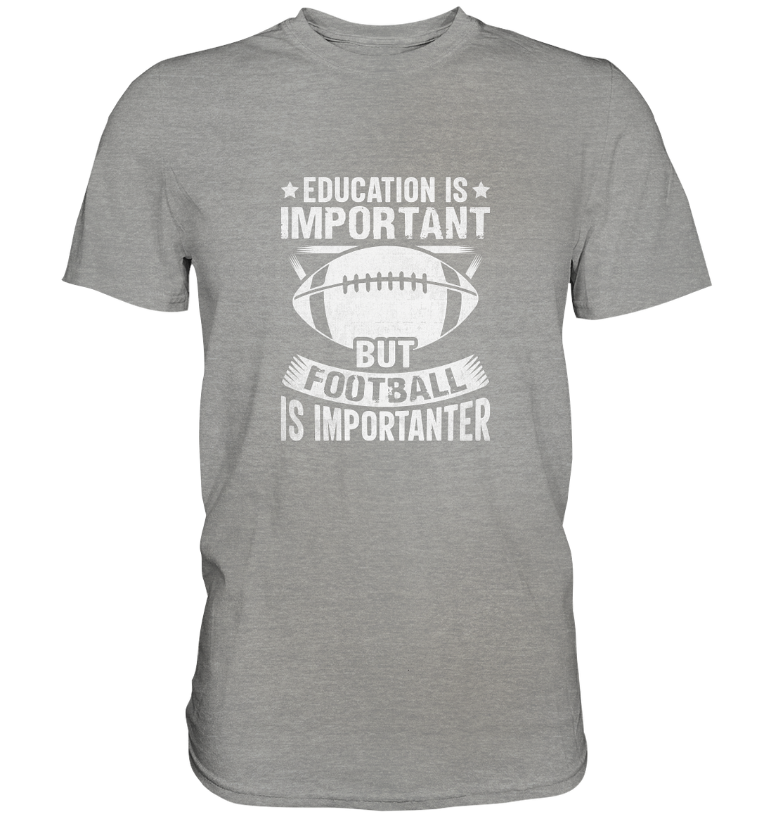 Football is importanter - Premium Shirt