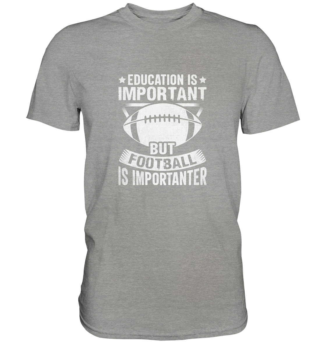 Football is importanter - Premium Shirt