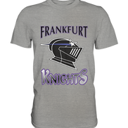 Frankfurt Knights - Premium Shirt