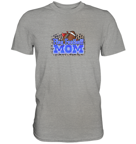 Flag Football Mom - Premium Shirt
