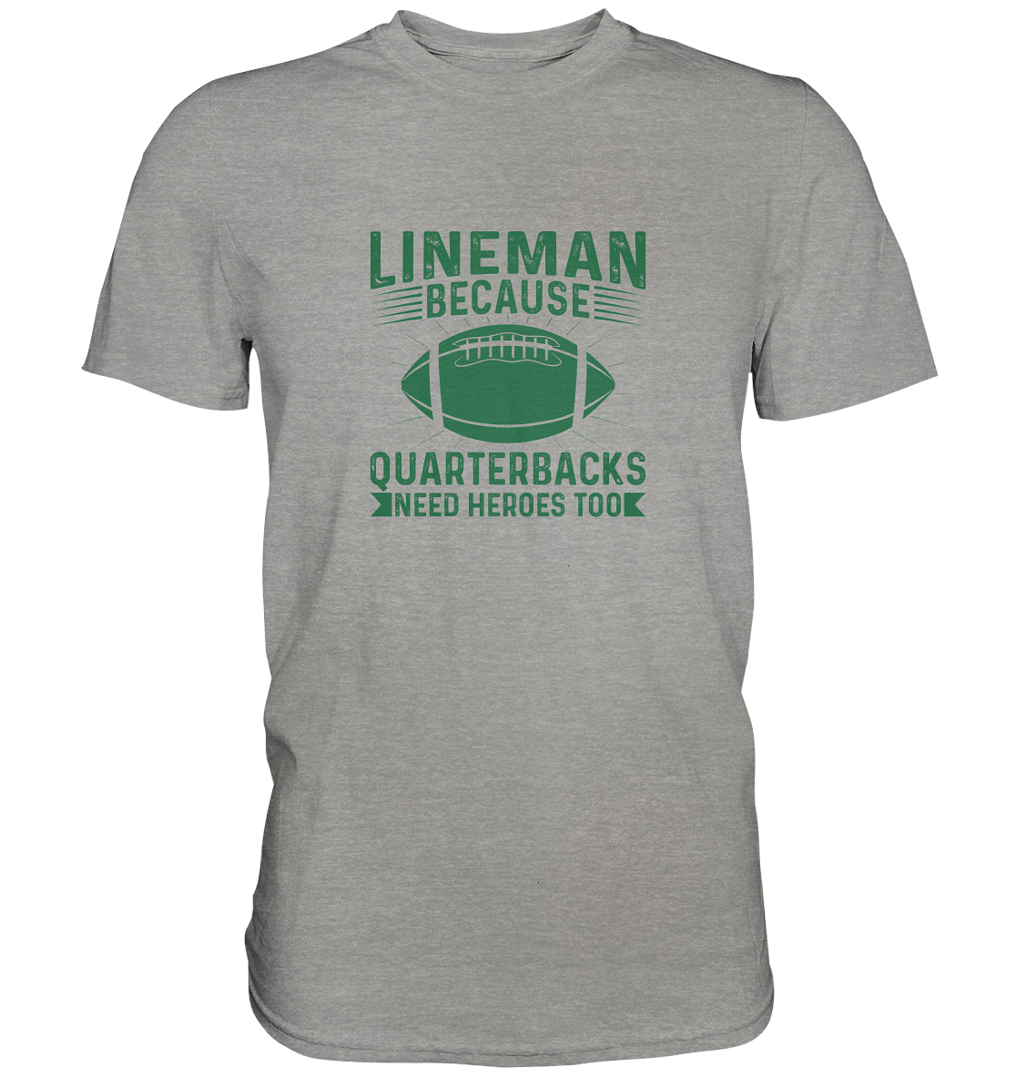 Lineman Heroes Green - Premium Shirt