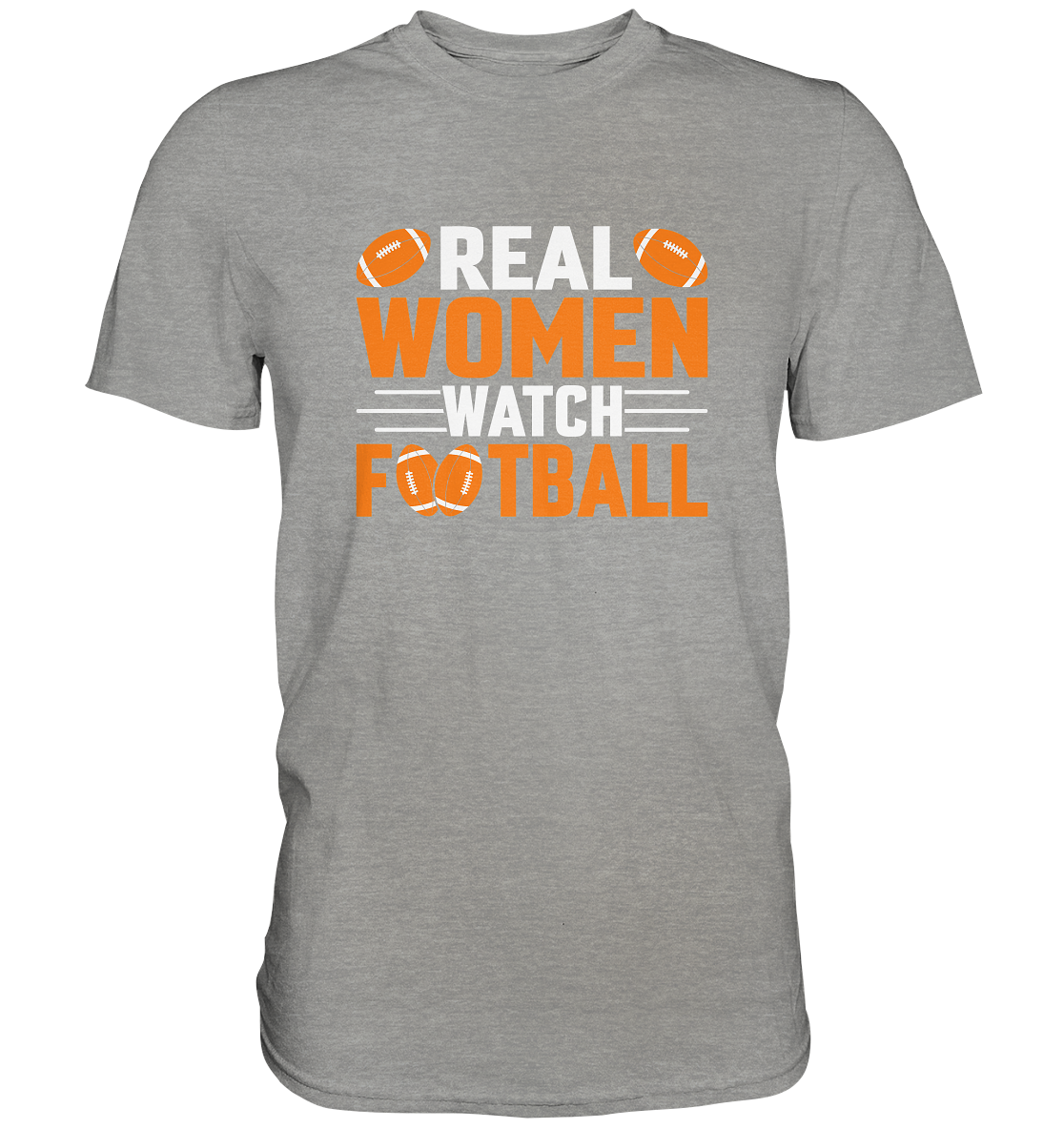Real Women - Premium Shirt