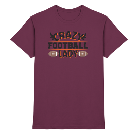 Crazy Football Lady - Premium Shirt