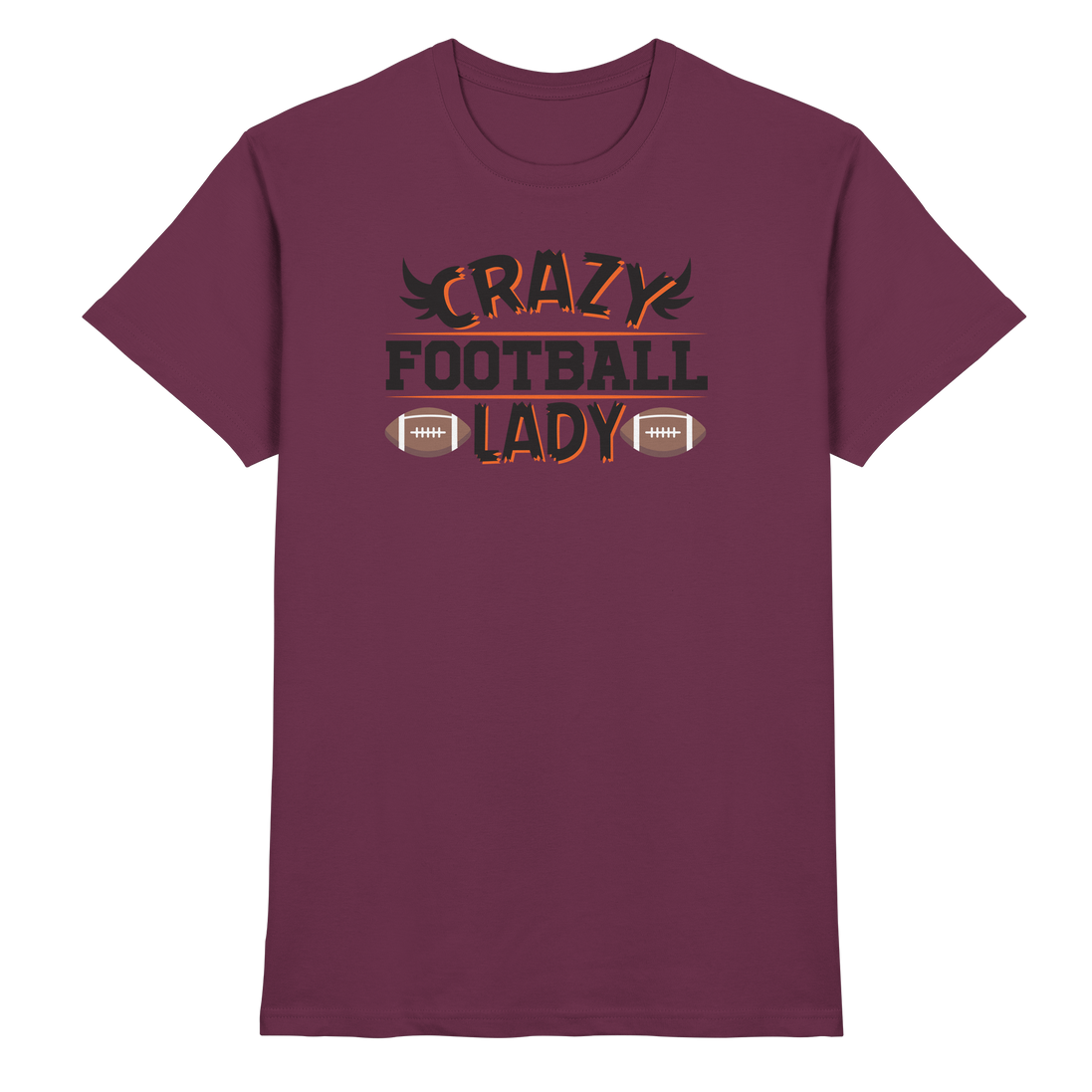 Crazy Football Lady - Premium Shirt
