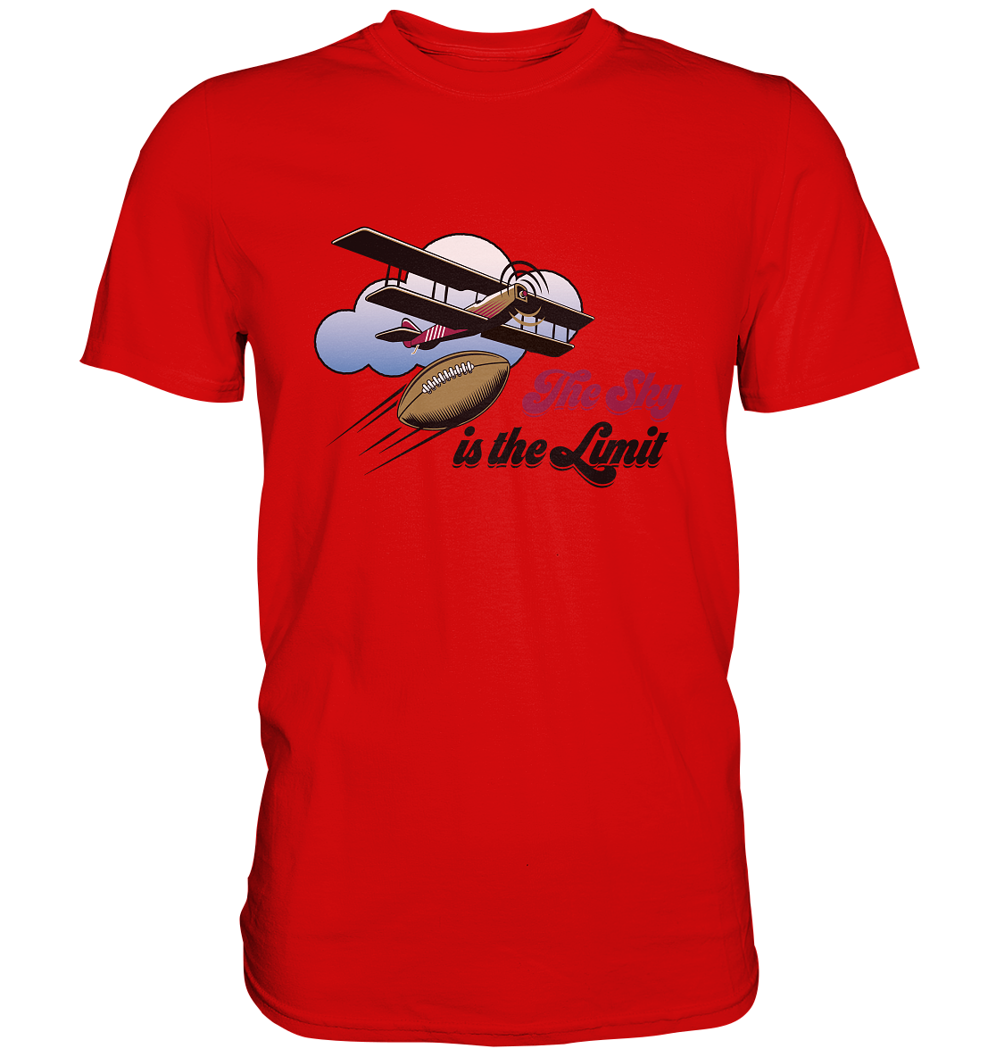 The Sky is the Limit - Premium Shirt