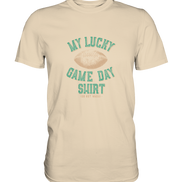 My Lucky Game Day Shirt   - Premium Shirt