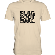 Flag Football - Premium Shirt