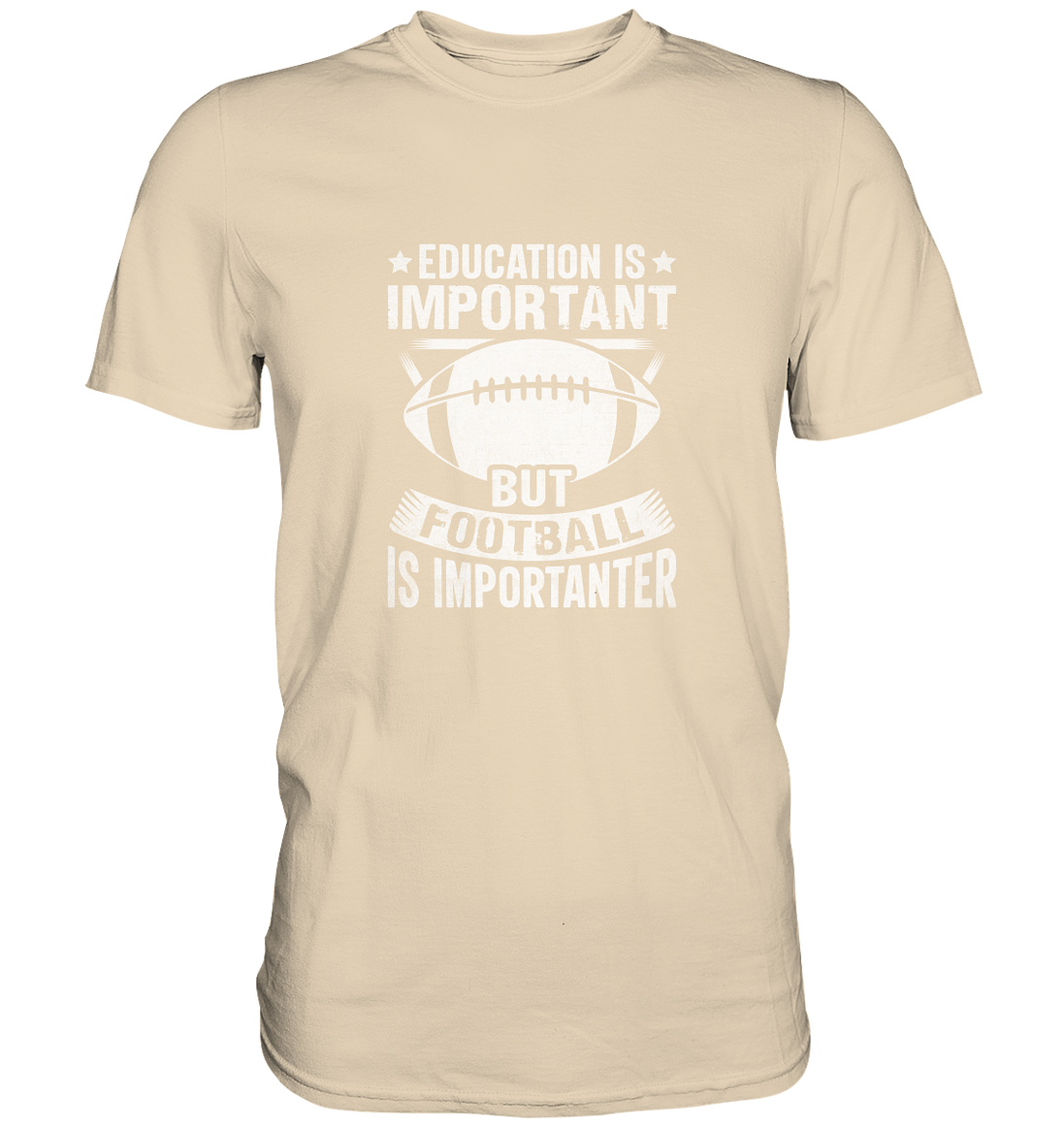 Football is importanter - Premium Shirt