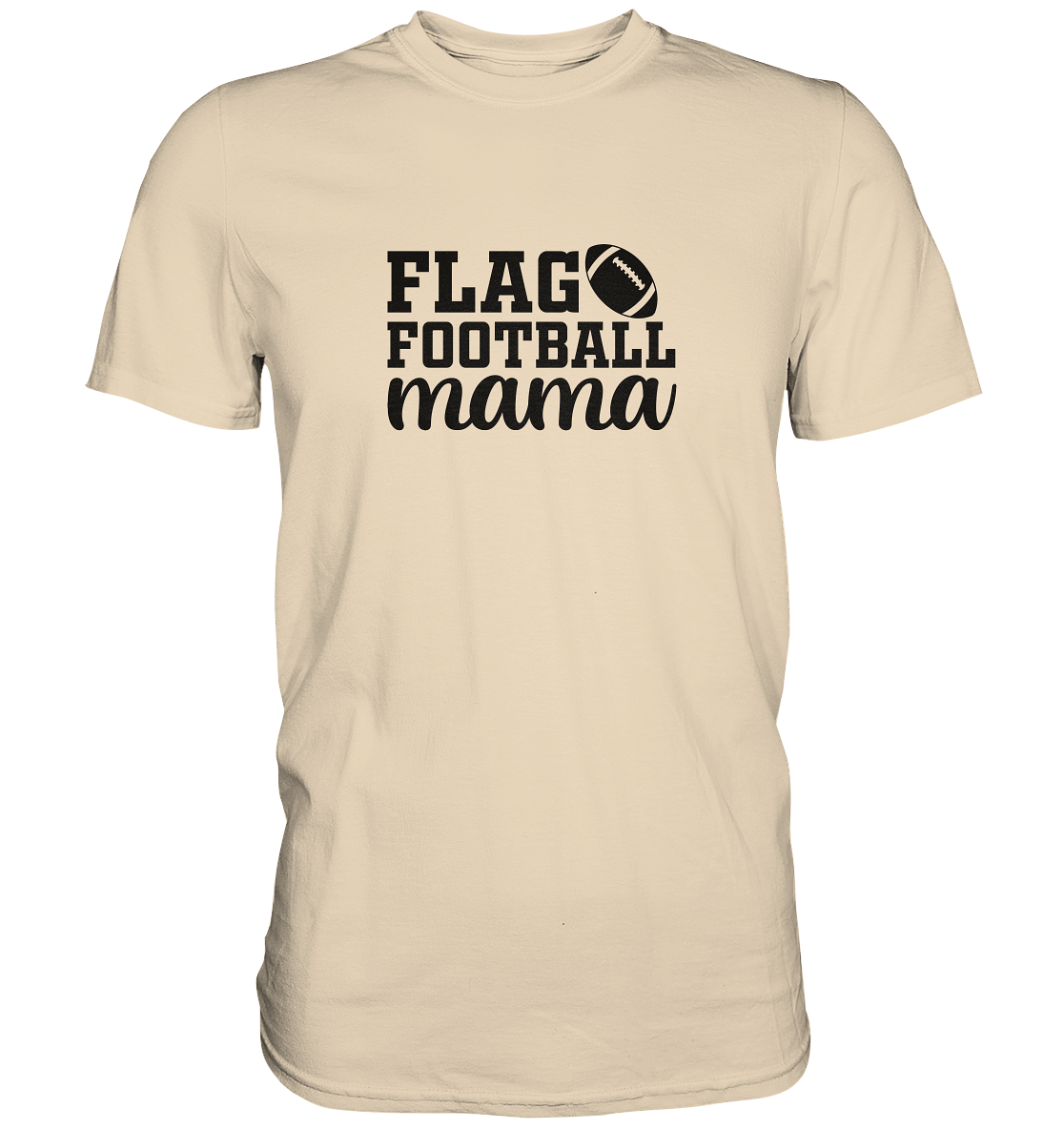 Flag Football Mama - Premium Shirt