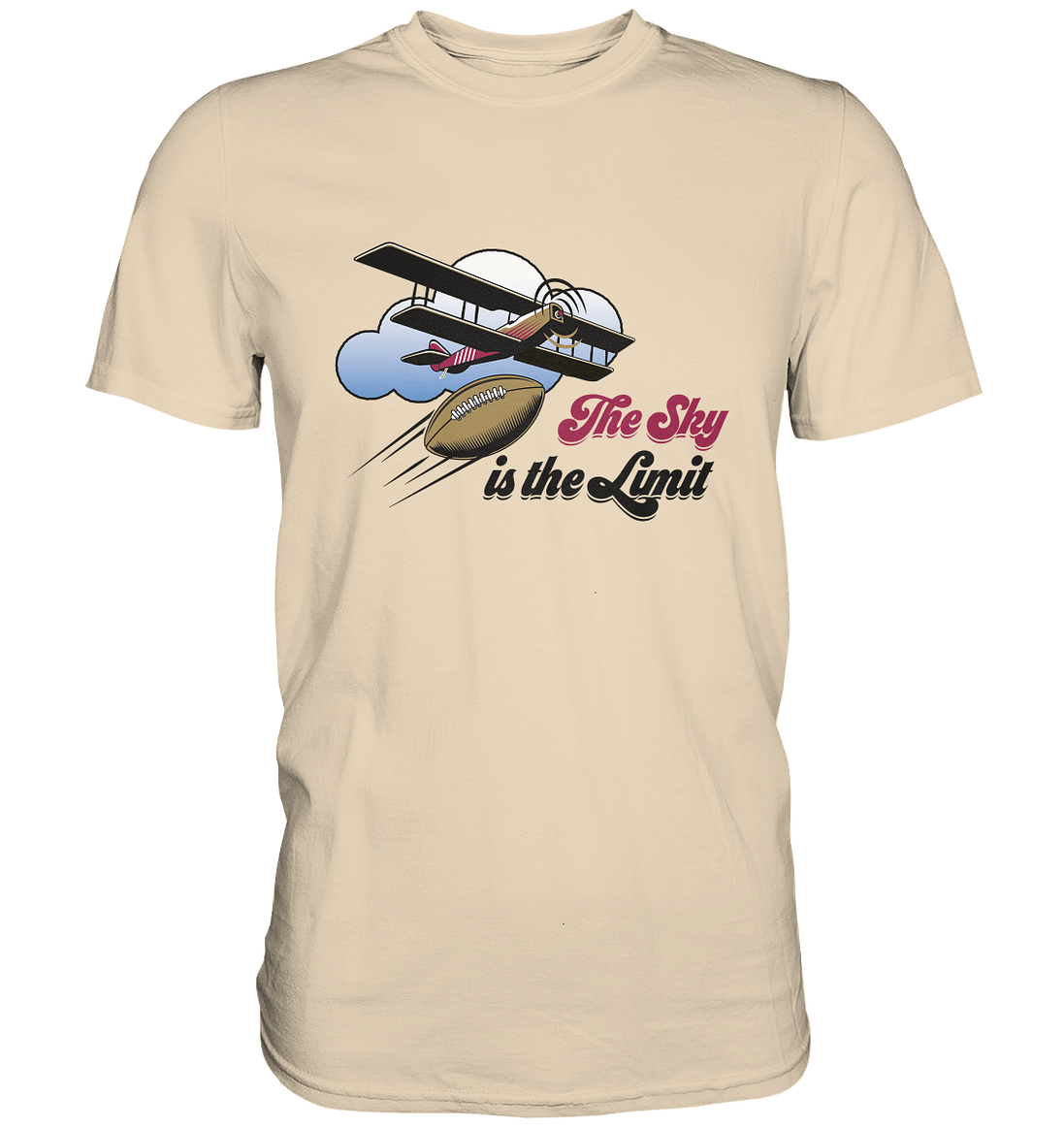 The Sky is the Limit - Premium Shirt