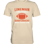 Lineman Quarterback Heroes - Premium Shirt