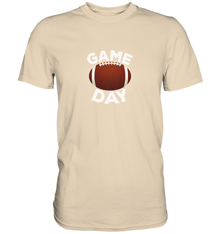 Game Day  - Premium Shirt