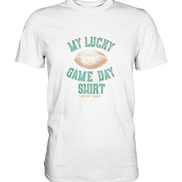 My Lucky Game Day Shirt   - Premium Shirt
