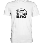 Football Bro  - Premium Shirt
