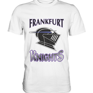 Frankfurt Knights - Premium Shirt