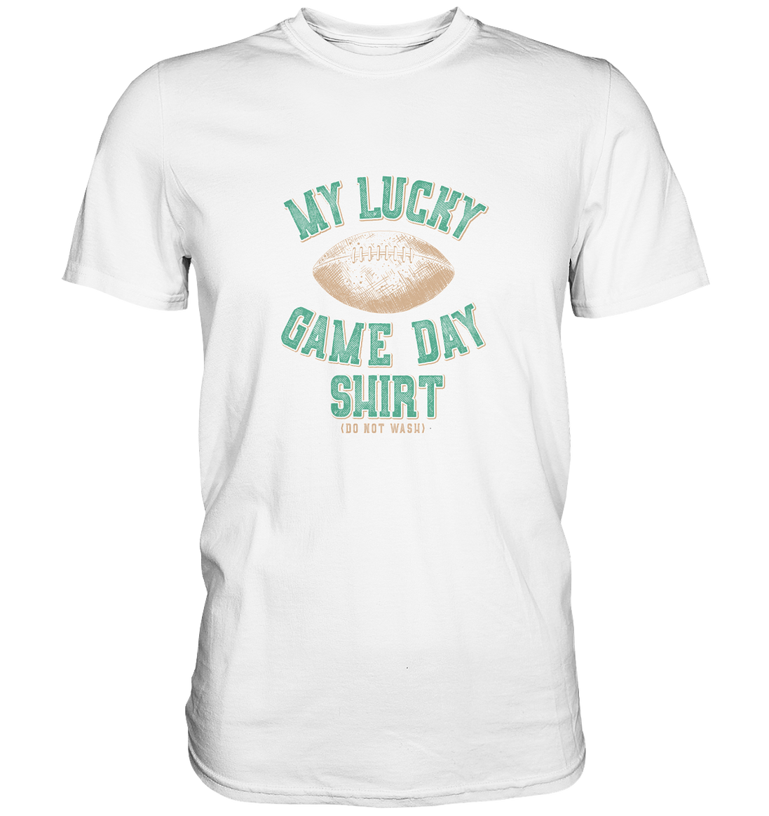 My Lucky Game Day Shirt   - Premium Shirt