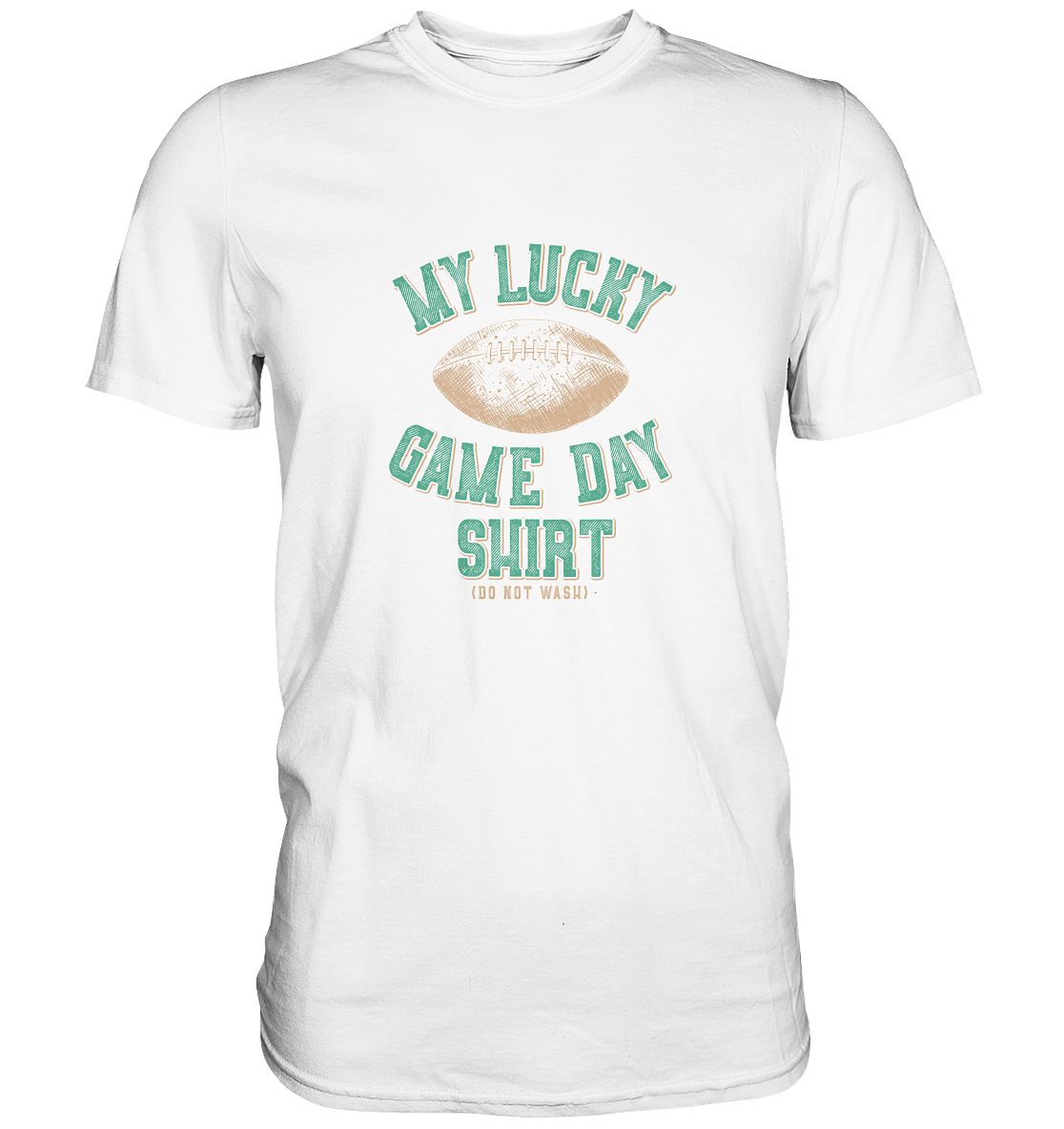 My Lucky Game Day Shirt   - Premium Shirt