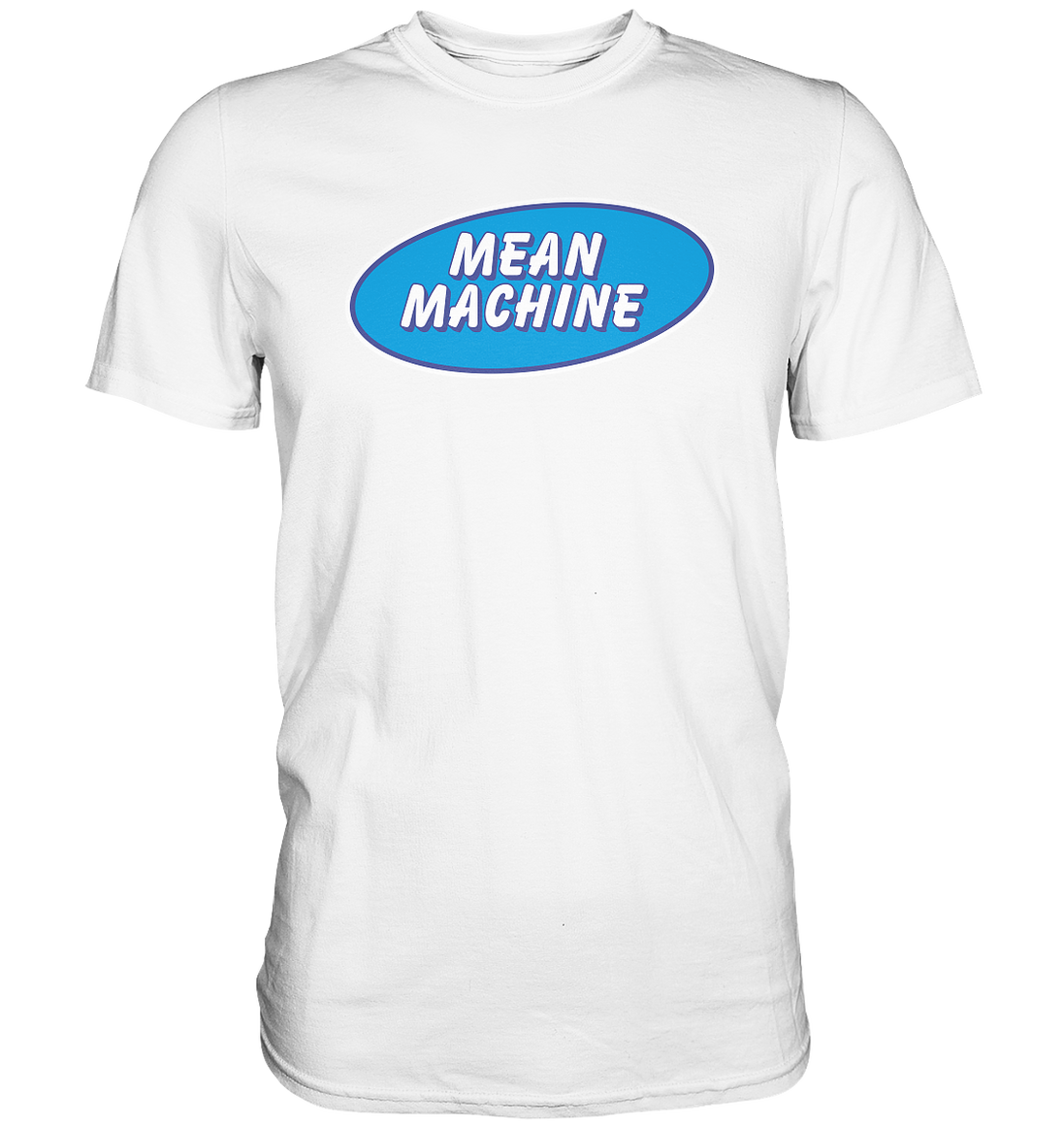 Mean Machine Premium Shirt