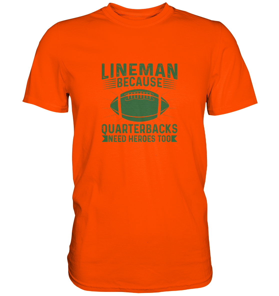 Lineman Heroes Green - Premium Shirt