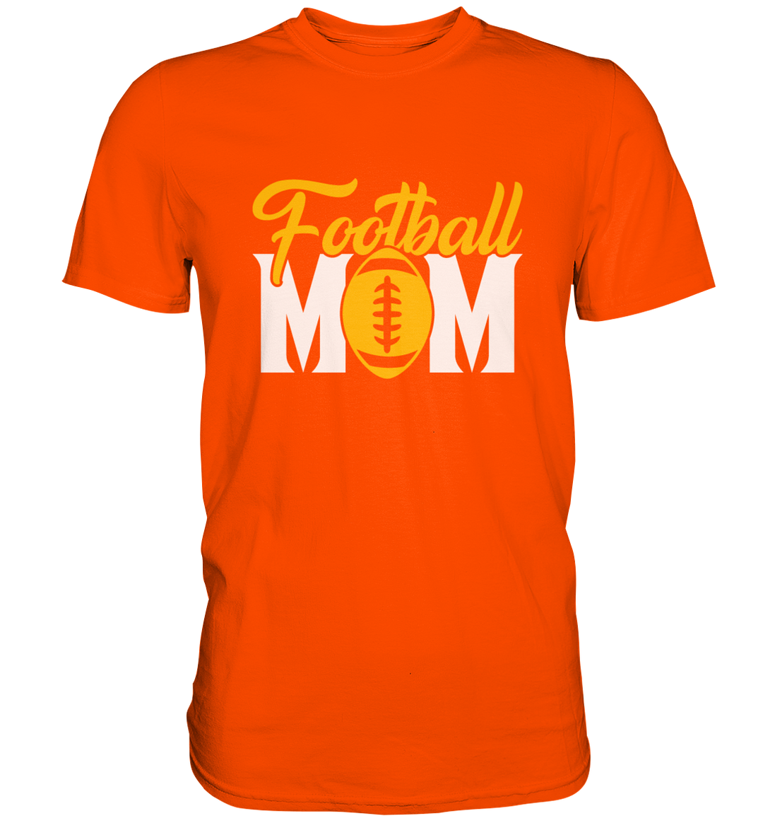 Football MOM - Premium Shirt