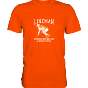 Lineman Heroes - Premium Shirt