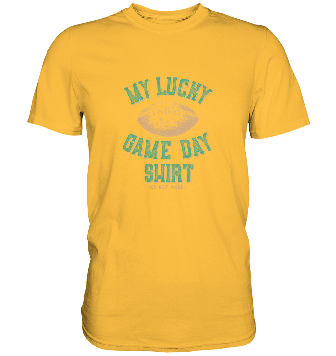 My Lucky Game Day Shirt   - Premium Shirt