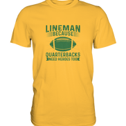 Lineman Heroes Green - Premium Shirt