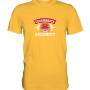 Quarterback Security - Premium Shirt