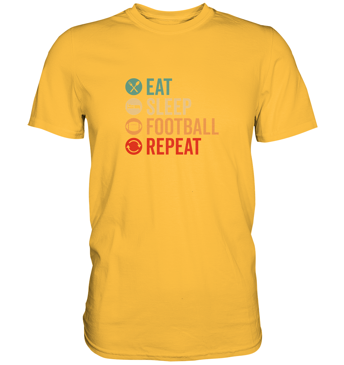 Eat Sleep Football Repeat - Premium Shirt