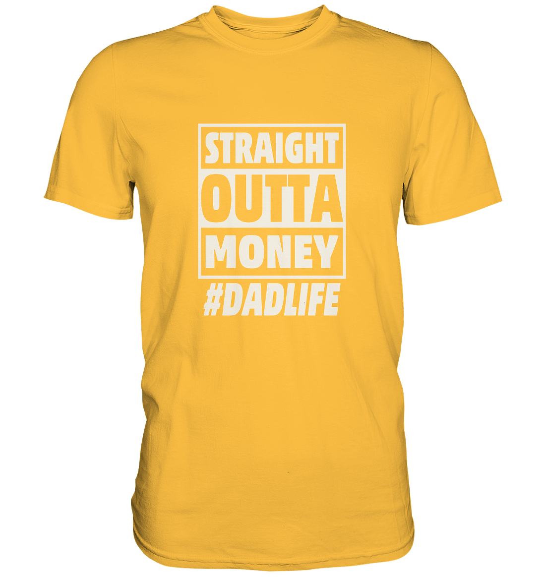 Straight Outta Money - Premium Shirt