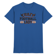Crazy Football Lady - Premium Shirt