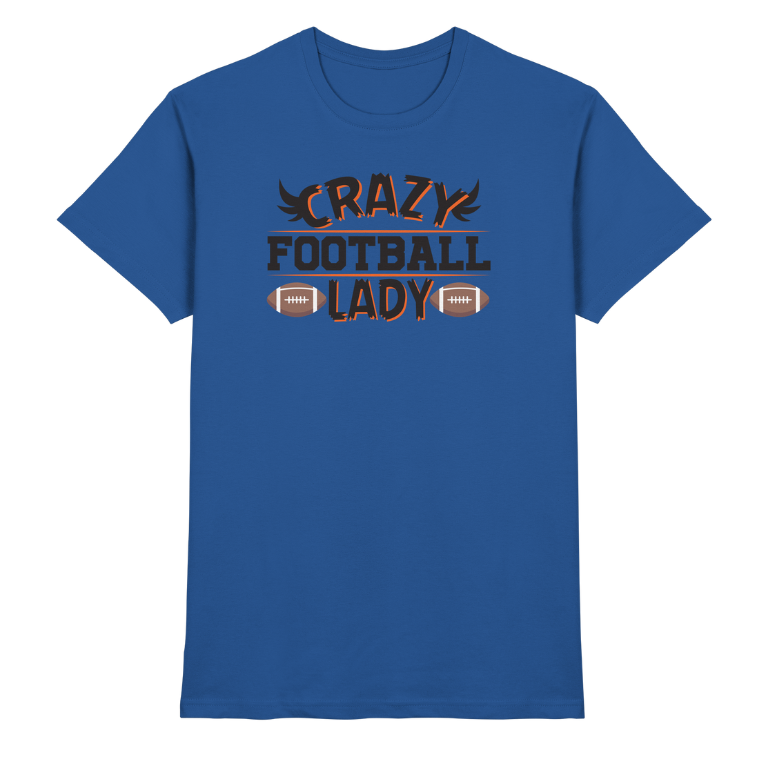 Crazy Football Lady - Premium Shirt
