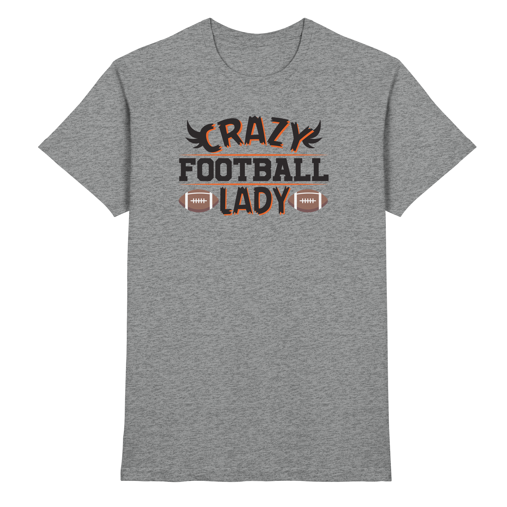 Crazy Football Lady - Premium Shirt