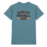 Crazy Football Lady - Premium Shirt