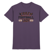 Crazy Football Lady - Premium Shirt