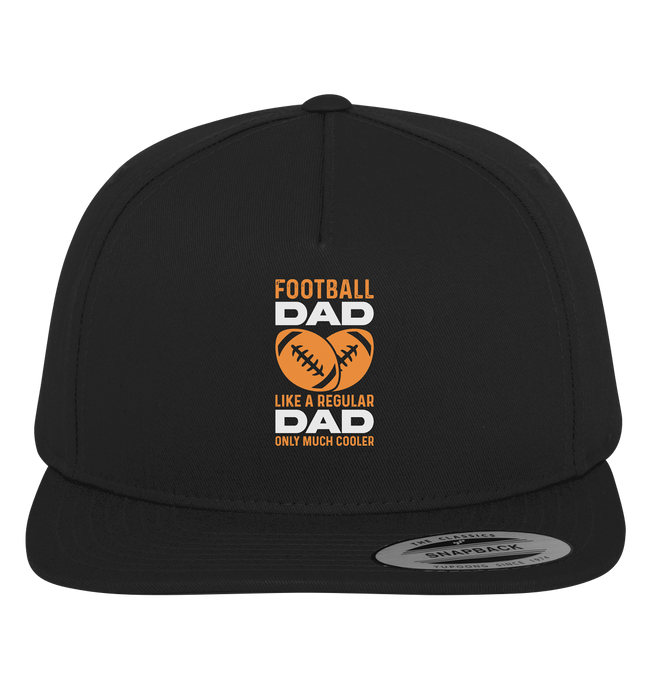 Football Dad Much Cooler - Premium Snapback