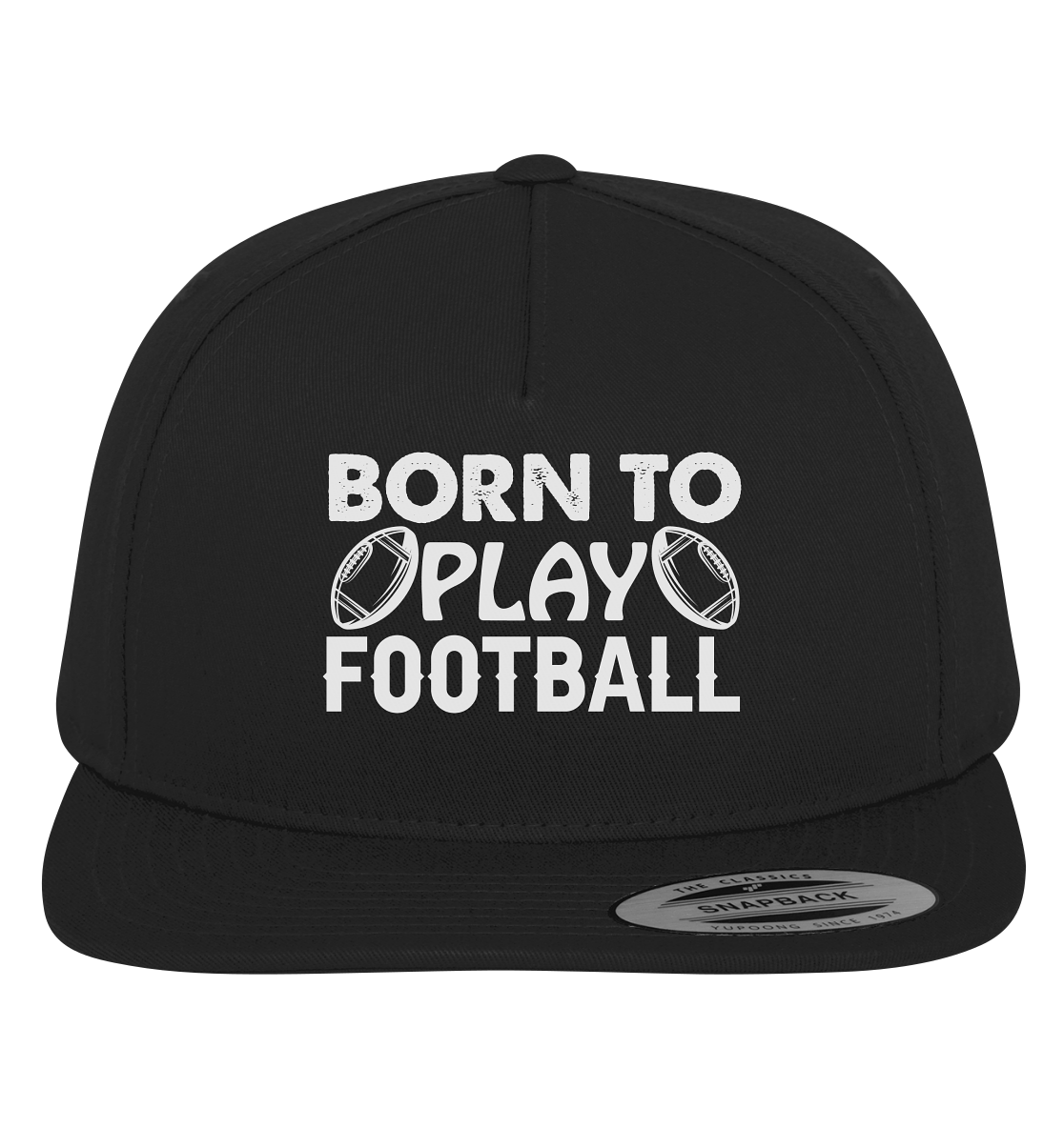Born to Play - Premium Snapback