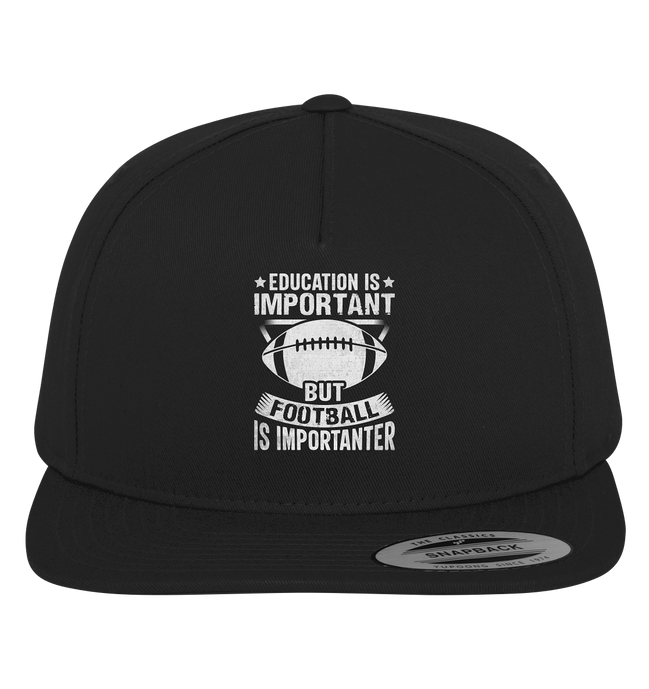 Football is importanter - Premium Snapback