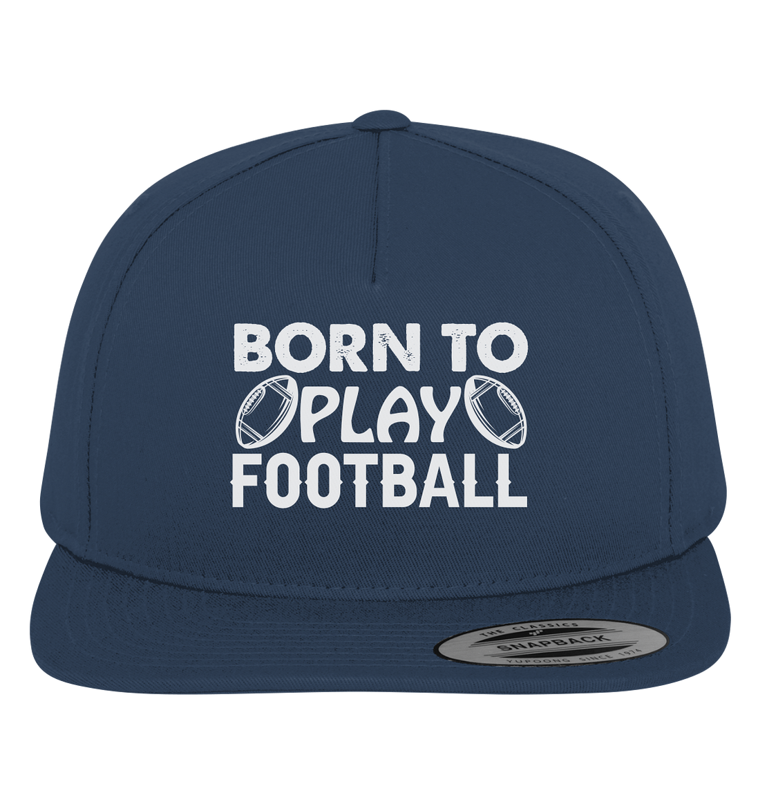 Born to Play - Premium Snapback